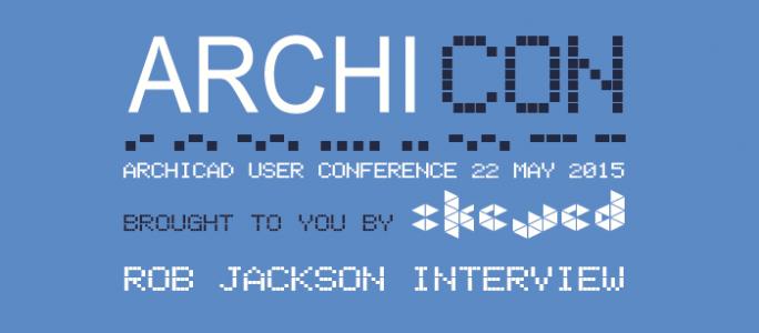 ARCHICON - Rob Jackson Interview